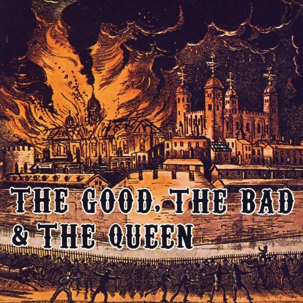 the-good-the-bad--the-queen-4fbfcae1804aa